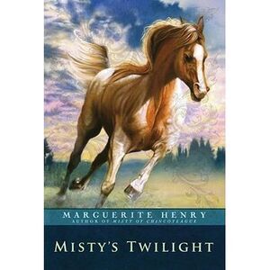 Misty's Twilight -- Marguerite Henry